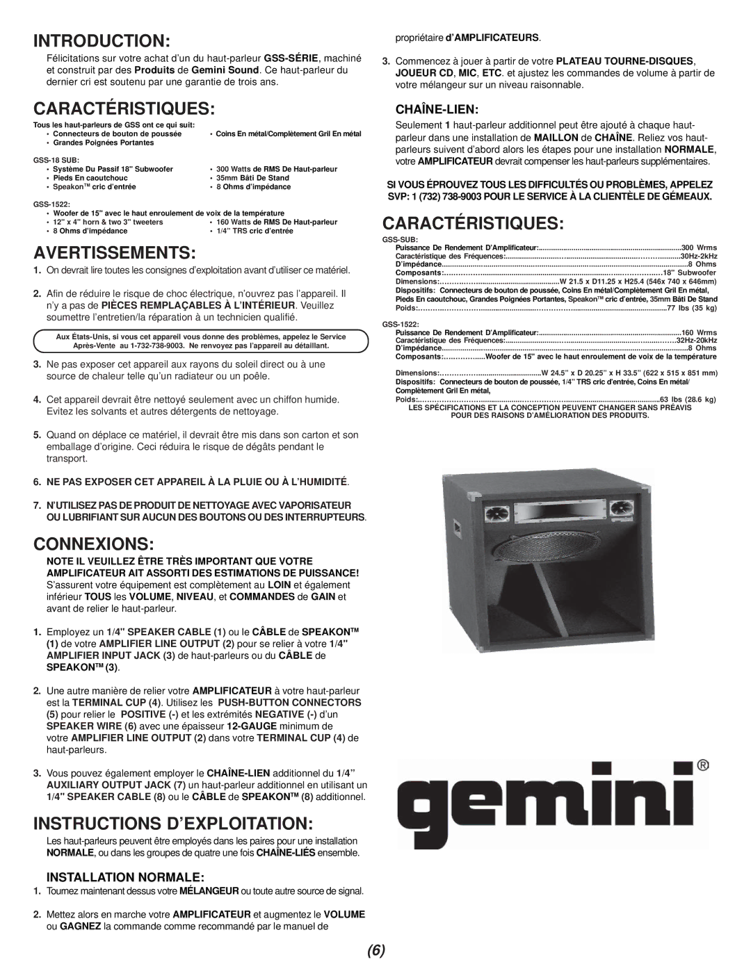 Gemini GSS-18, GSS-1522 manual Avertissements, Connexions, Instructions D’EXPLOITATION, Installation Normale, Chaîne-Lien 