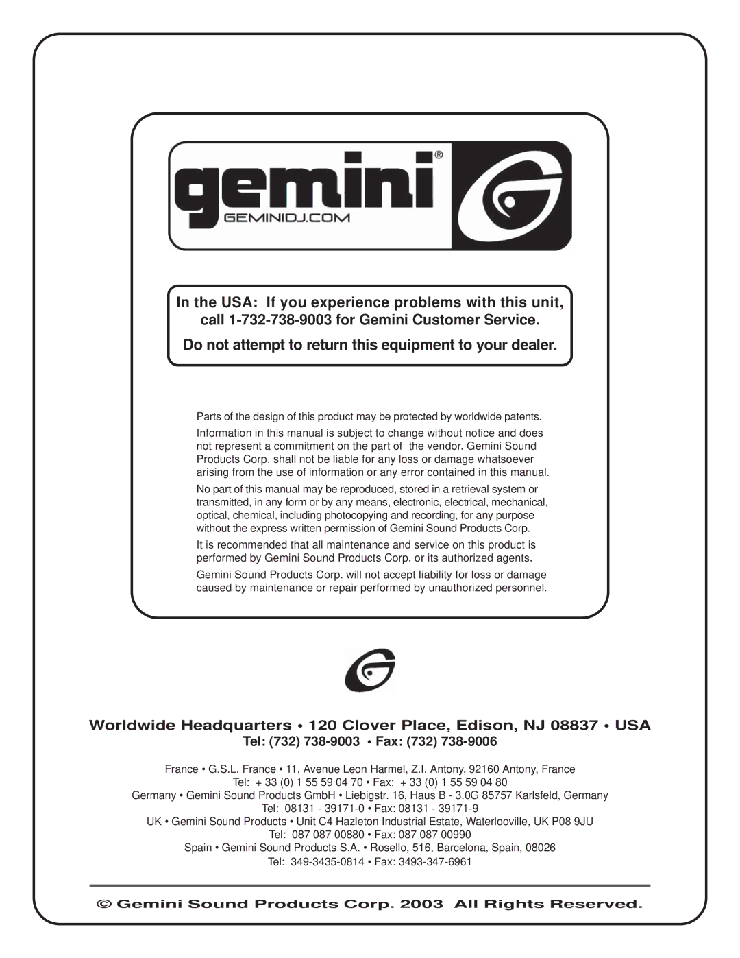 Gemini GT-1002, GT-1502, GT3002, GT-1202 manual Do not attempt to return this equipment to your dealer 