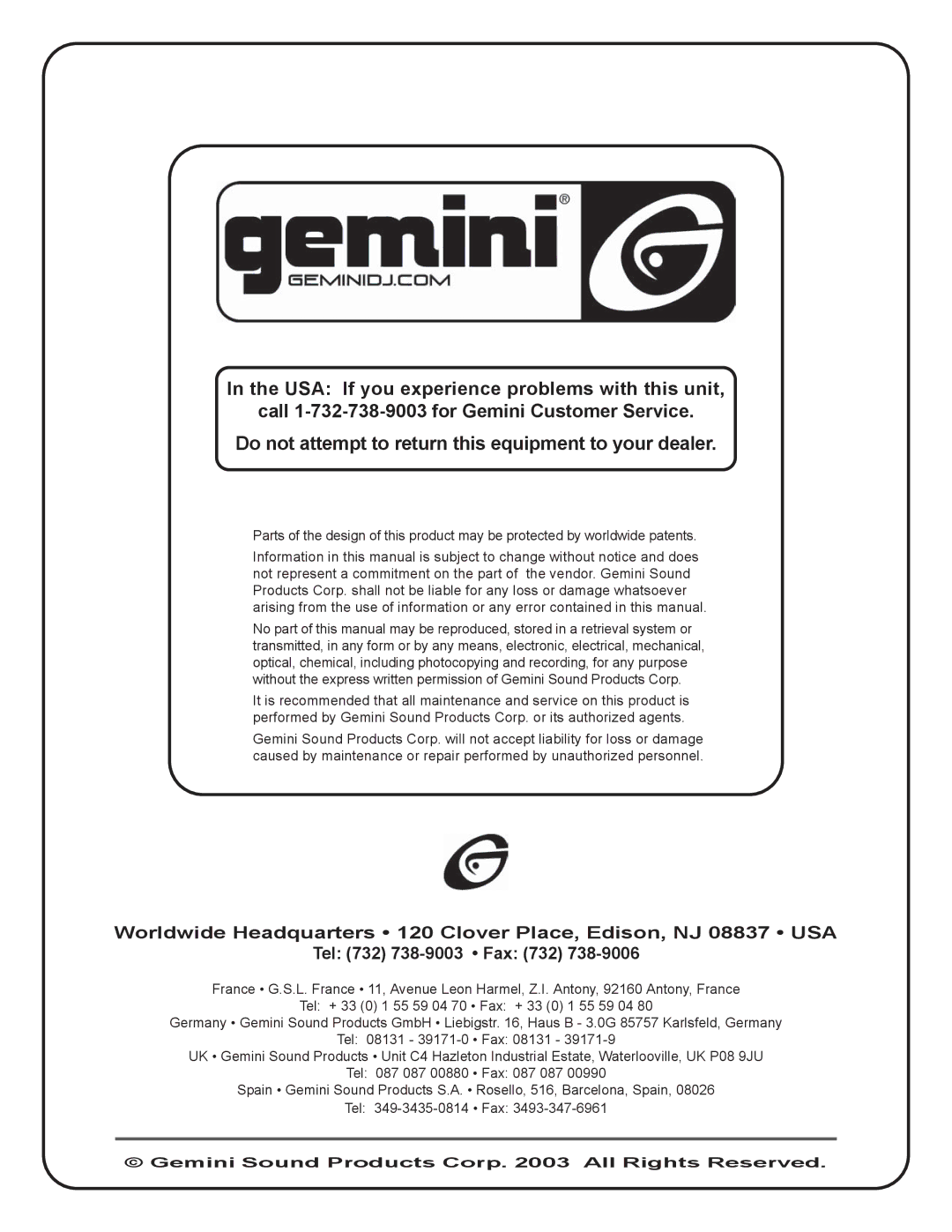 Gemini GX-300 specifications Do not attempt to return this equipment to your dealer 