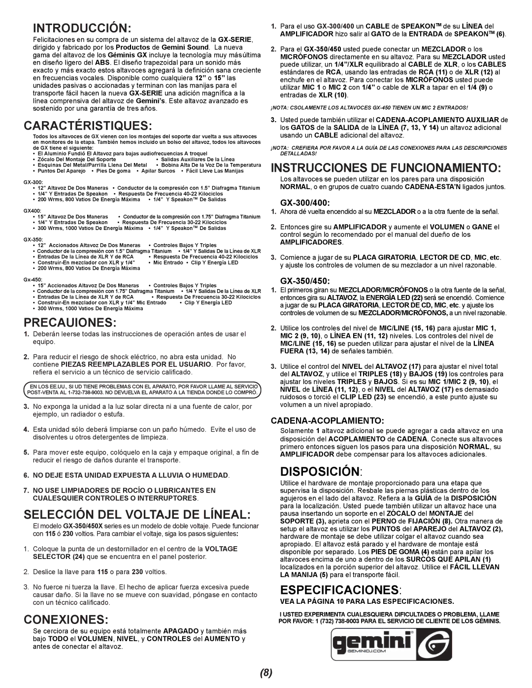 Gemini GX-300 specifications Introducción, Caractéristiques, Precauiones, Selección DEL Voltaje DE Líneal, Conexiones 