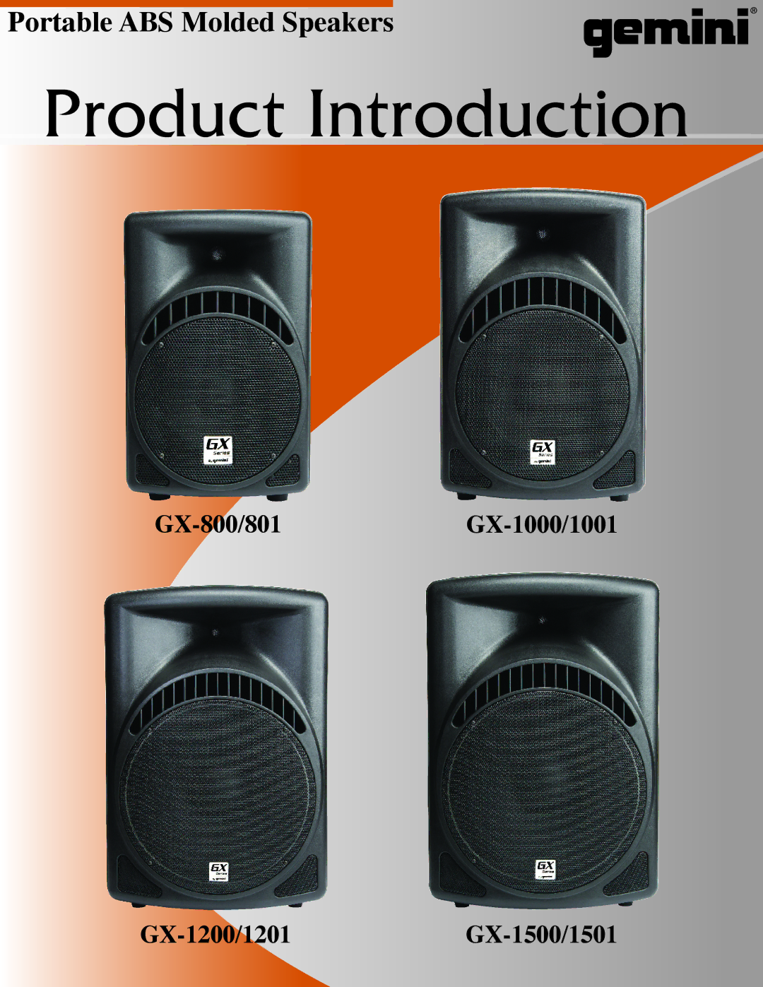 Gemini GX-1500/1501, GX-800/801, GX-1200/1201, GX-1000/1001 manual Product Introduction 