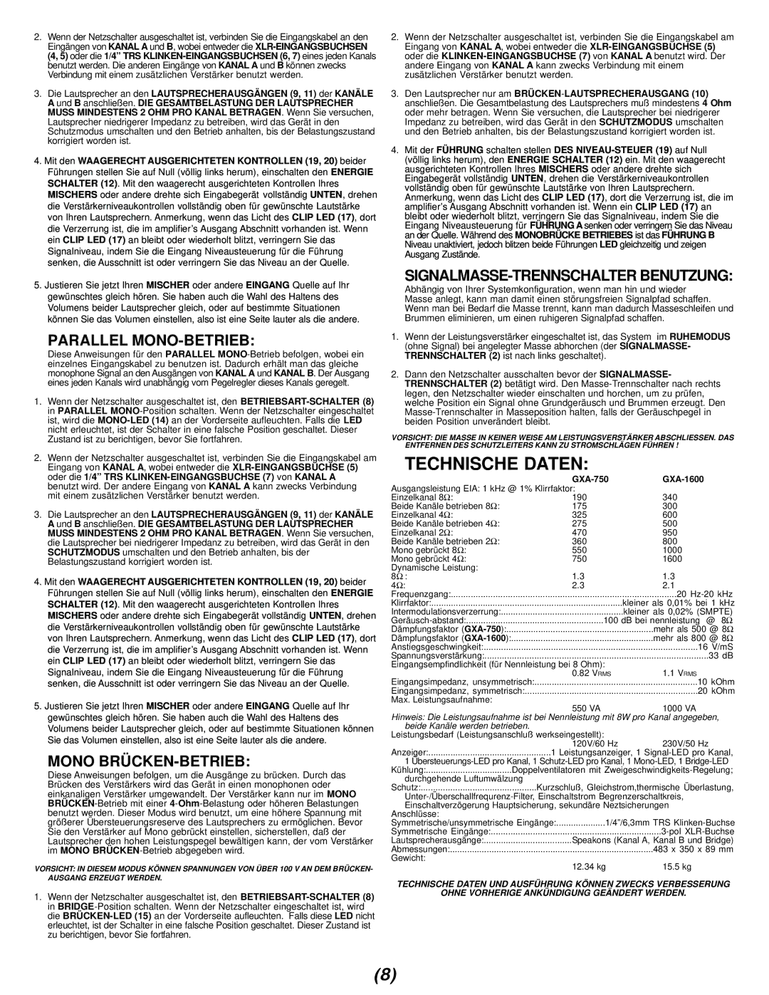 Gemini GXA-1600 manual Technische Daten, Parallel MONO-BETRIEB, Mono BRÜCKEN-BETRIEB, SIGNALMASSE-TRENNSCHALTER Benutzung 