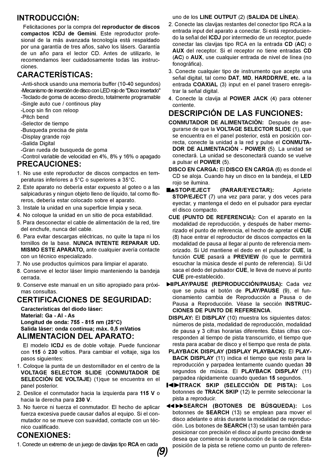 Gemini iCDJ manual Introducción, Características, Precauciones, Certificaciones DE Seguridad, Alimentacion DEL Aparato 