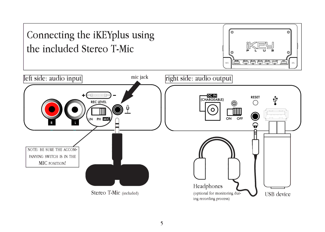 Gemini warranty Connecting the iKEYplus using the included Stereo T-Mic 