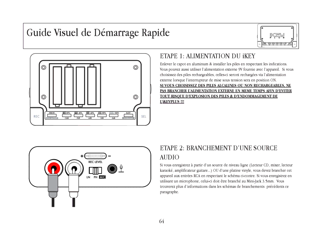 Gemini iKEYplus warranty Guide Visuel de Démarrage Rapide, Etape 2 Branchement D’UNE Source Audio 