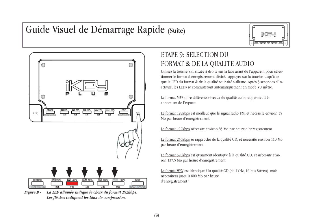 Gemini iKEYplus warranty Etape 9 Selection DU Format & DE LA Qualite Audio 