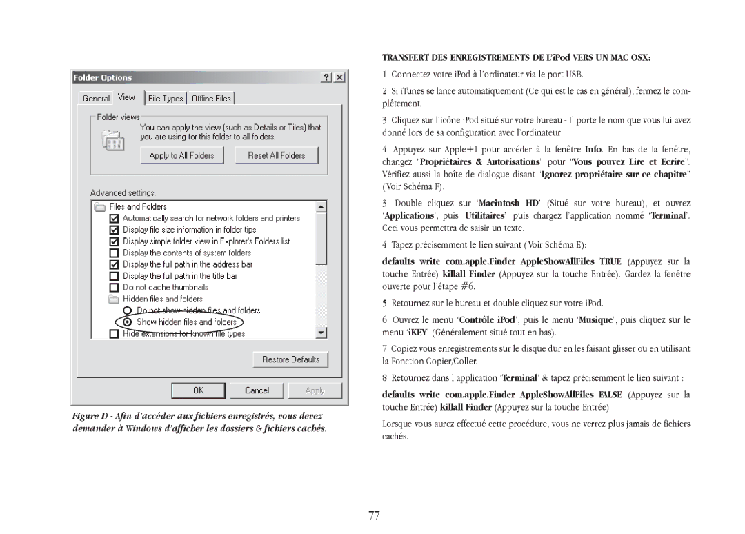 Gemini iKEYplus warranty Transfert DES Enregistrements DE L’iPod Vers UN MAC OSX 