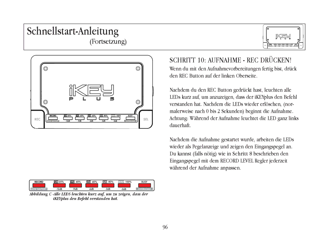 Gemini iKEYplus warranty Schritt 10 Aufnahme REC Drücken 