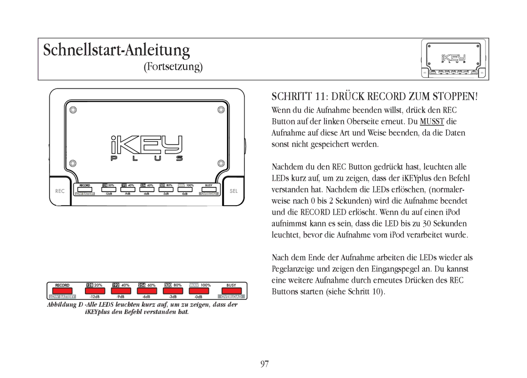 Gemini iKEYplus warranty Schritt 11 Drück Record ZUM Stoppen 