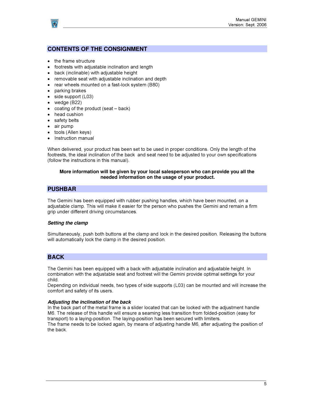 Gemini Industries 2920 lalmthout manual Contents of the Consignment, Pushbar, Back 