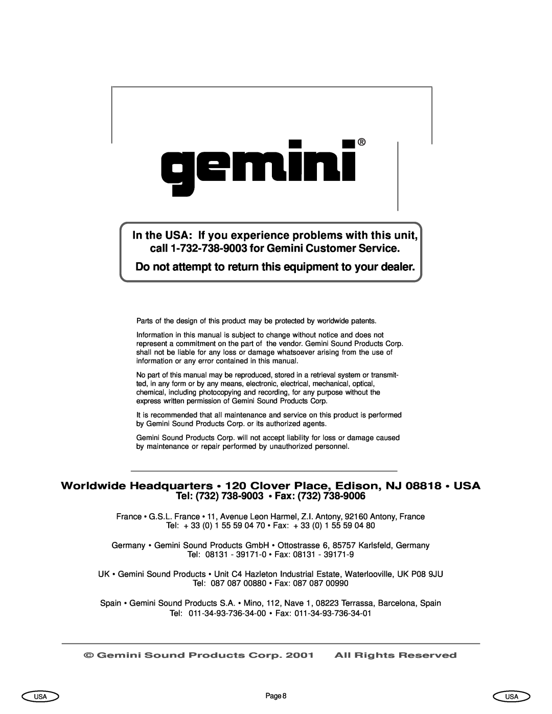 Gemini Industries UX-1600 Do not attempt to return this equipment to your dealer, Tel 732 738-9003 Fax 732 