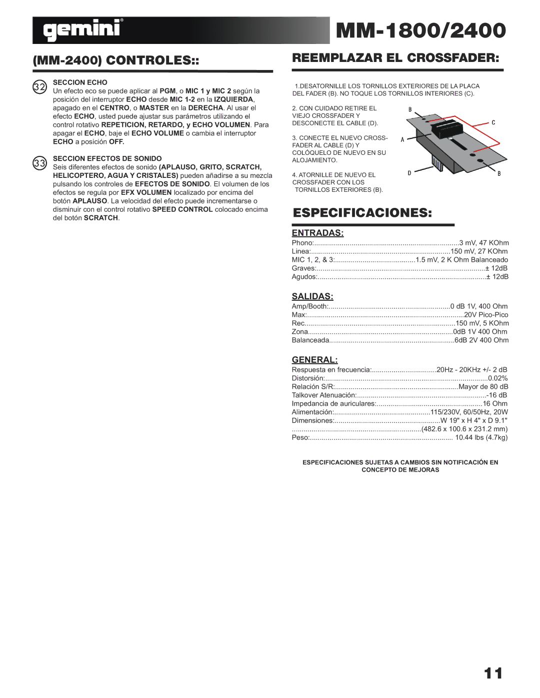 Gemini MM-1800 manual MM-2400 Controles, Reemplazar EL Crossfader, Especificaciones, Entradas, Salidas 