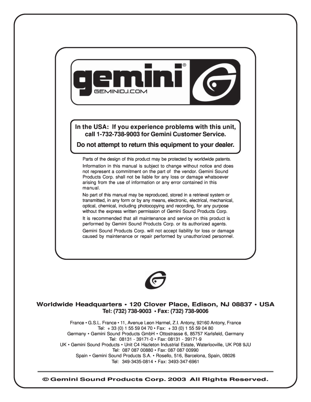 Gemini P-700 manual call 1-732-738-9003for Gemini Customer Service, Tel 732 738-9003 Fax 