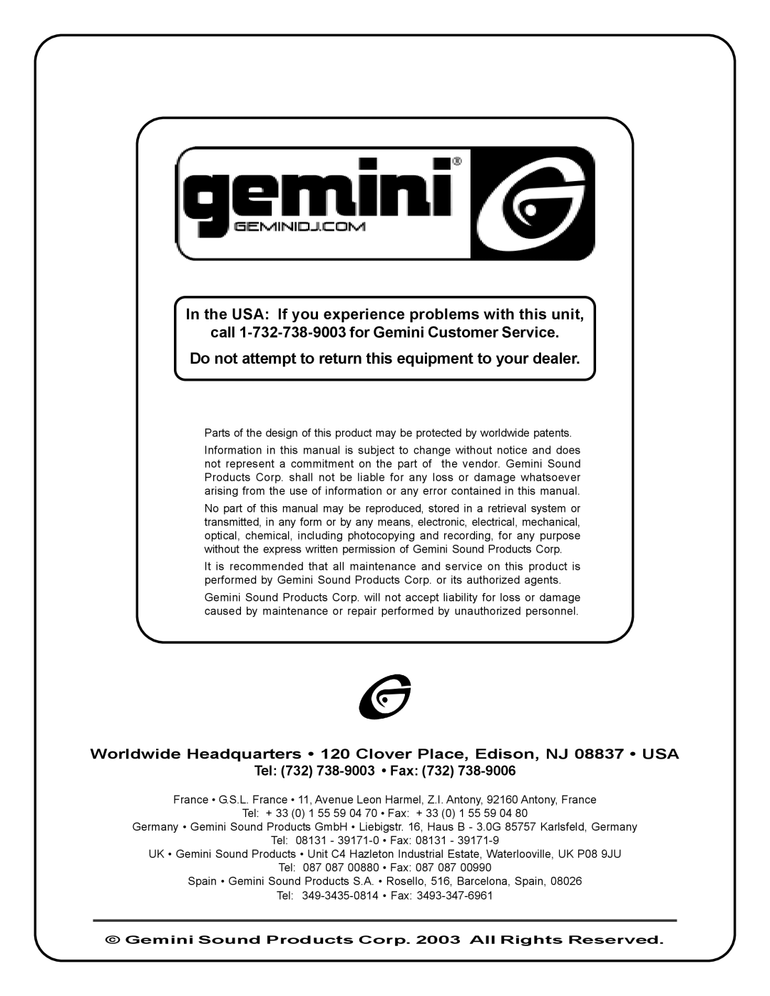 Gemini PA-7000 manual Do not attempt to return this equipment to your dealer 