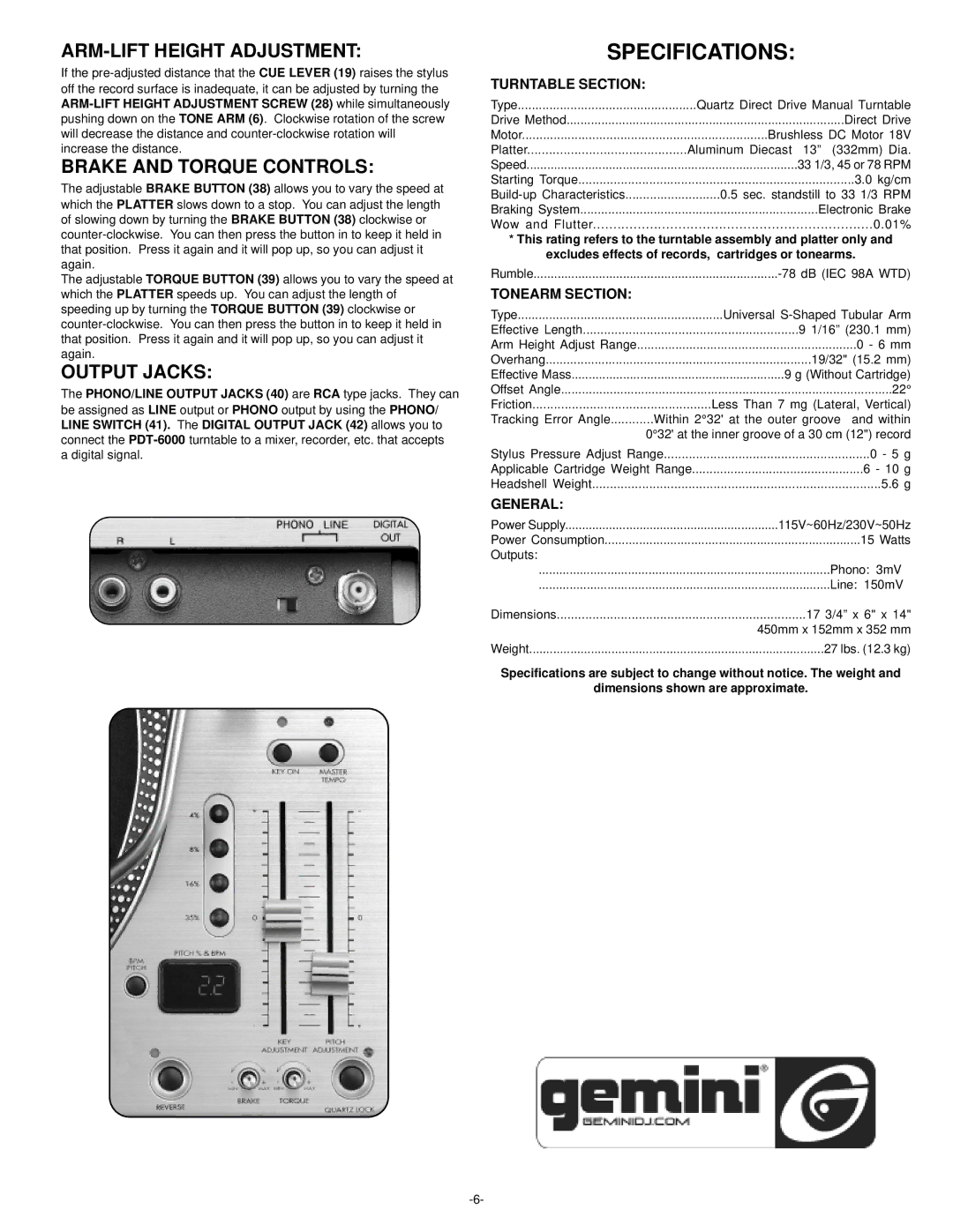 Gemini PDT-6000 manual Specifications, ARM-LIFT Height Adjustment, Brake and Torque Controls, Output Jacks 