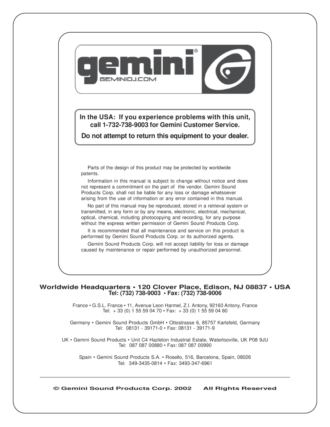 Gemini PM-100 manual Do not attempt to return this equipment to your dealer 