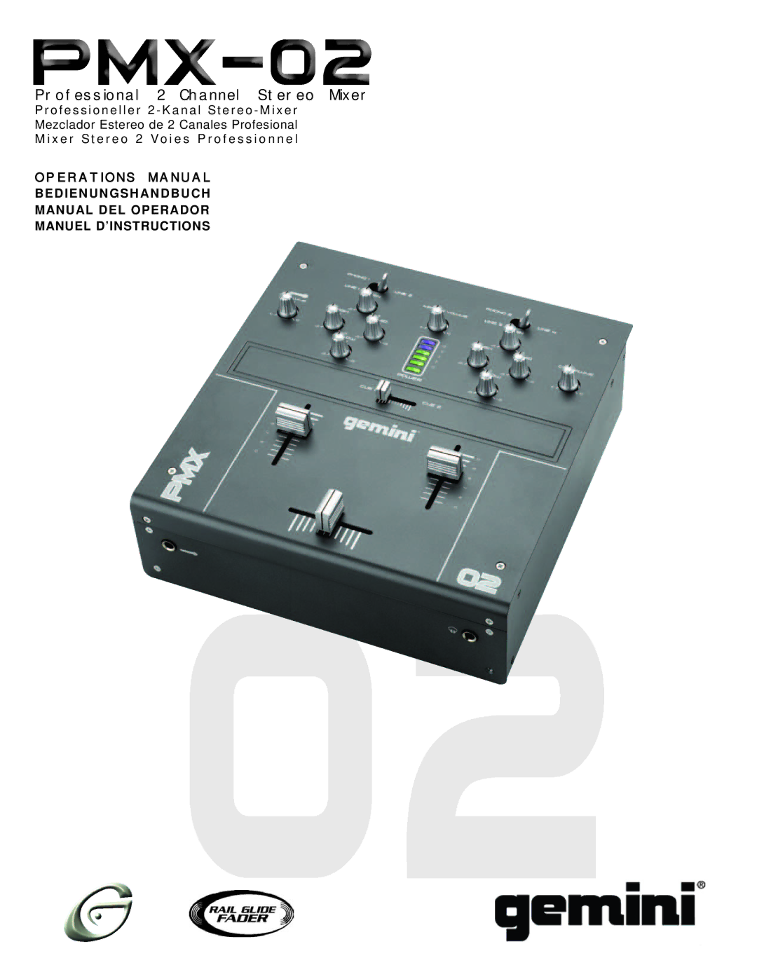 Gemini PMX-02 manual Professional 2 Channel Stereo Mixer 