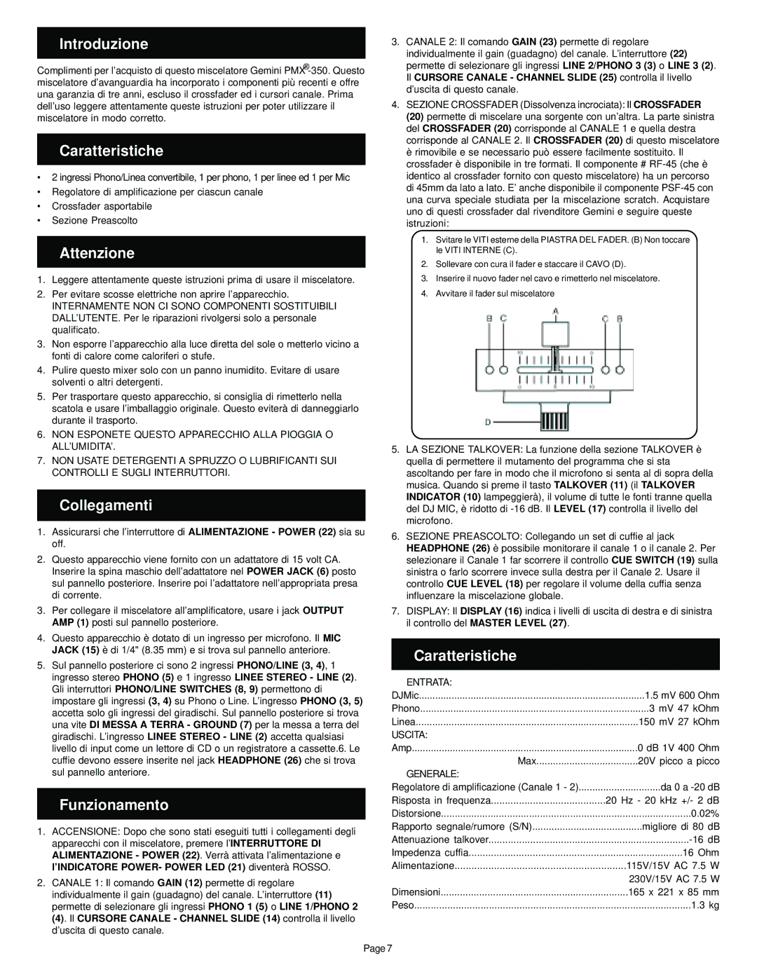 Gemini PMX-350 manual Introduzione, Caratteristiche, Attenzione, Collegamenti, Funzionamento 