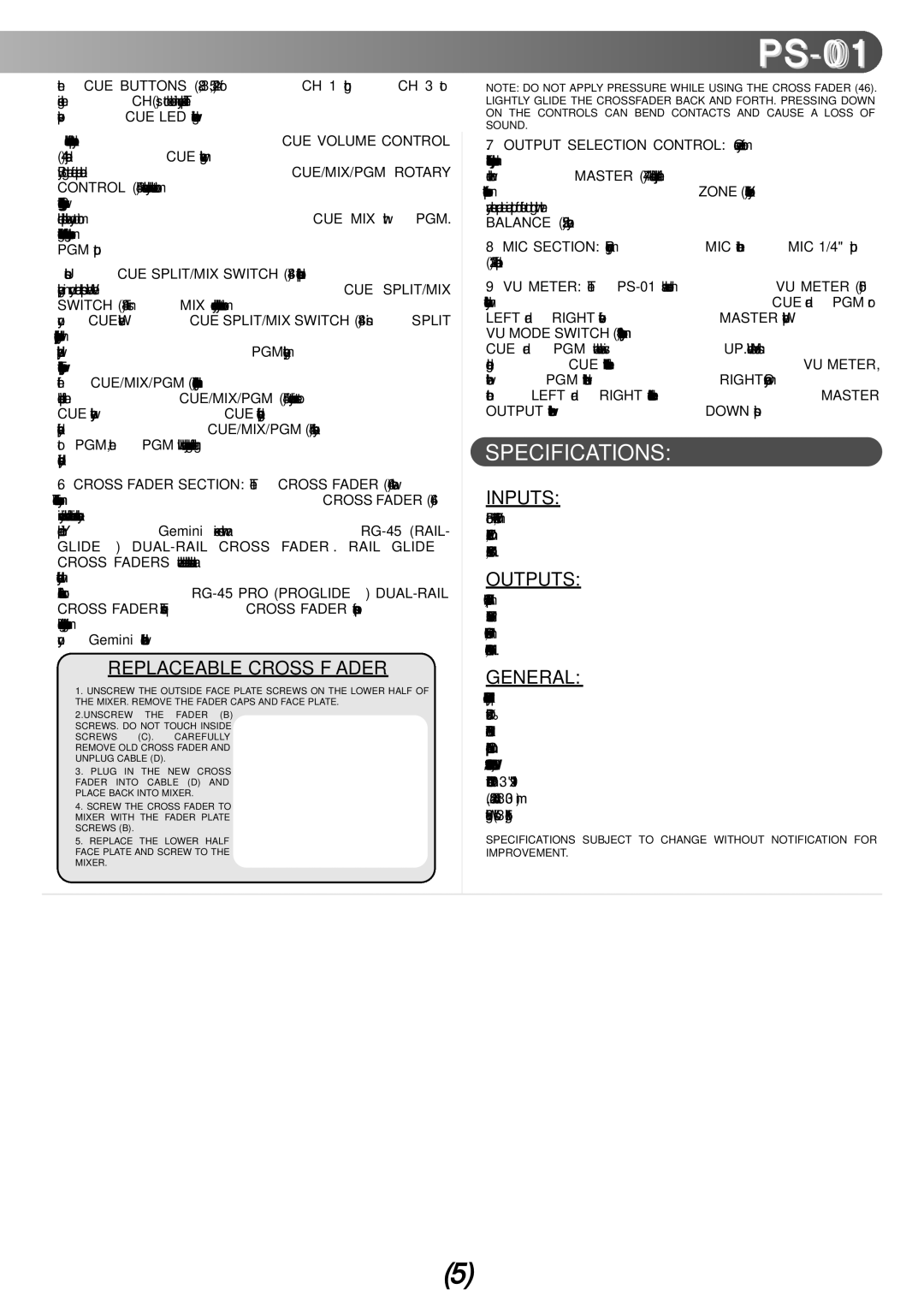 Gemini PS-01 manual Specifications, Replaceable Cross Fader, Inputs, Outputs, General 