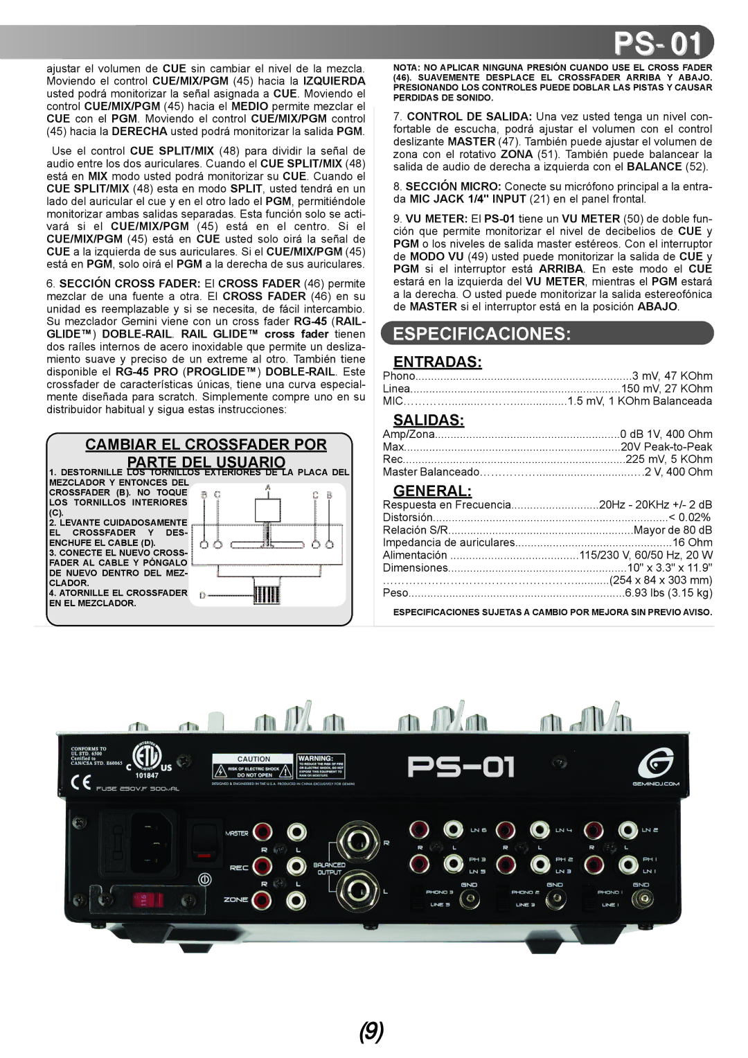 Gemini PS-01 manual Especificaciones, Cambiar EL Crossfader POR Parte DEL Usuario, Entradas, Salidas 