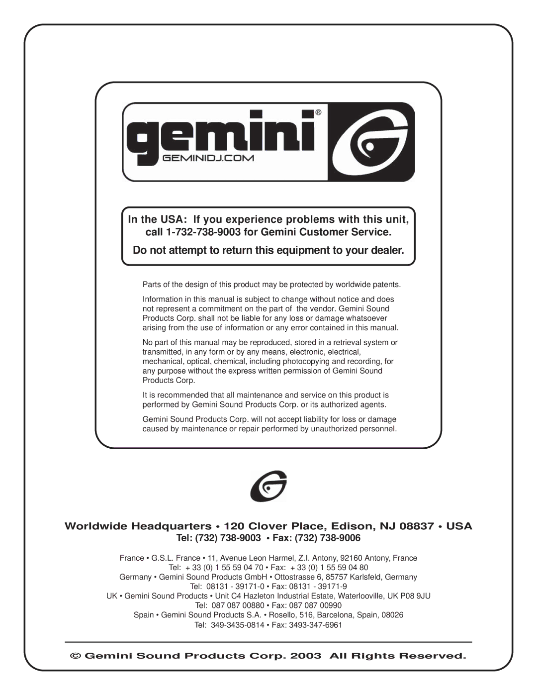 Gemini PS-700i, PS-900i manual Do not attempt to return this equipment to your dealer 