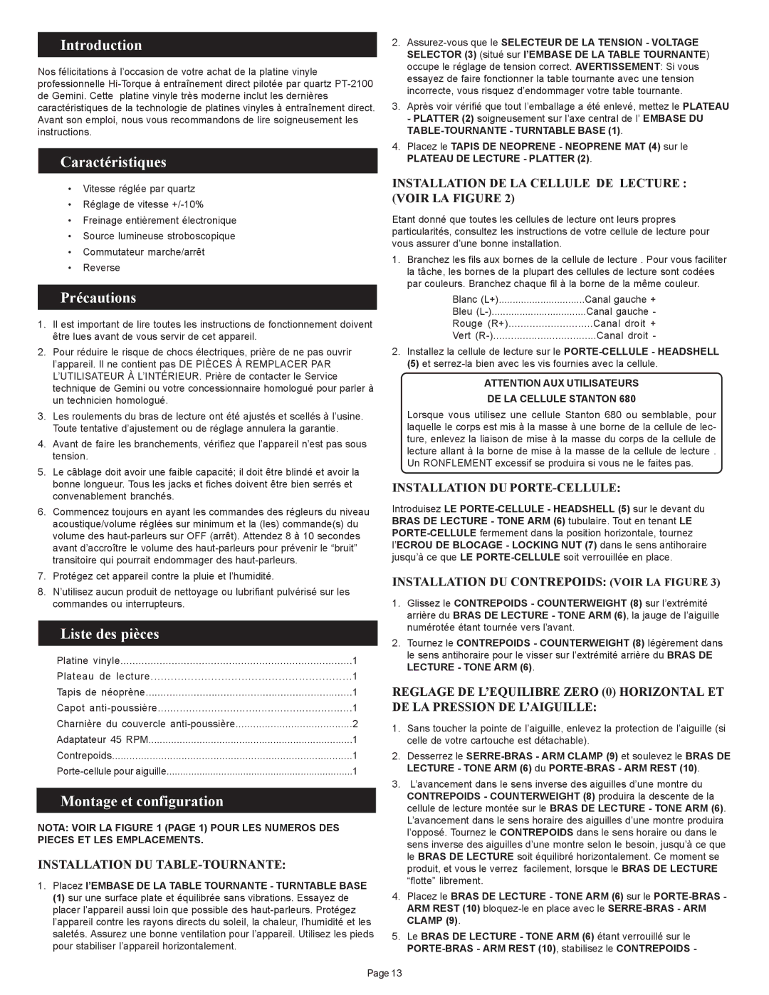 Gemini PT 2100 manual Caractéristiques, Précautions, Liste des pièces, Montage et configuration 