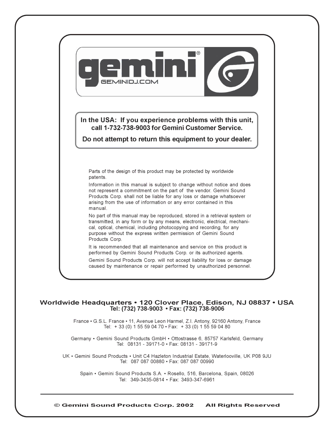 Gemini PT 2100 manual Do not attempt to return this equipment to your dealer 