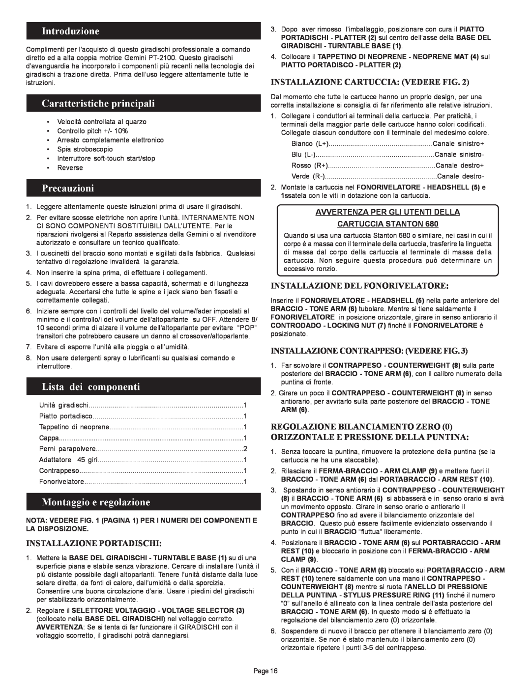 Gemini PT 2100 manual Introduzione, Caratteristiche principali, Precauzioni, Lista dei componenti, Montaggio e regolazione 