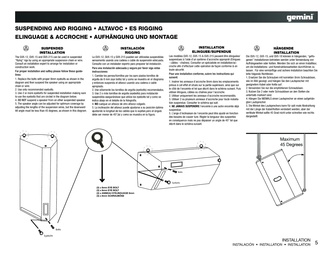 Gemini RS-310, RS-308, RS-312, RS-315 specifications Instalación Installation Installation 