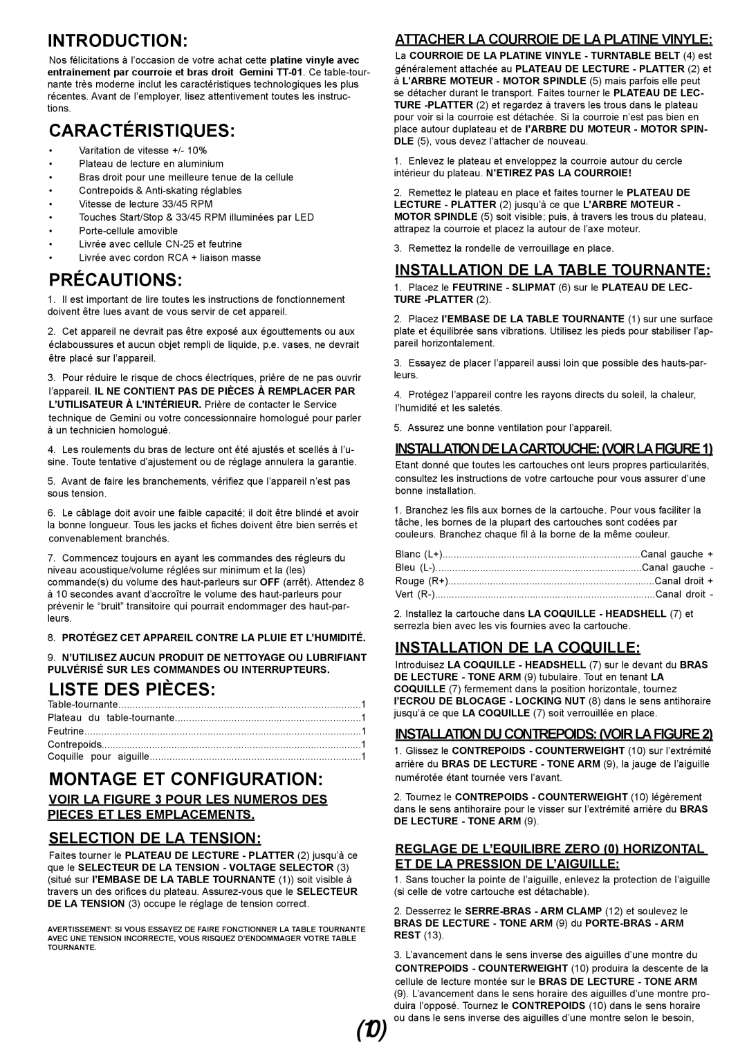 Gemini TT-01 manual Caractéristiques, Précautions, Liste Des Pièces, Montage Et Configuration, Selection De La Tension 
