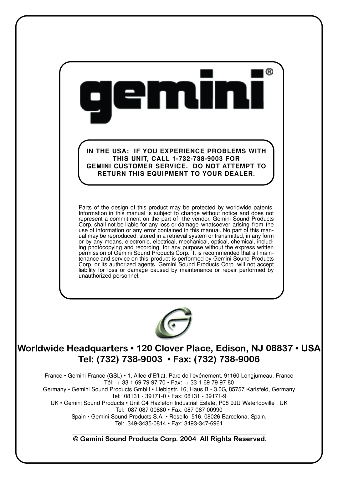 Gemini TT-01mkii manual In The Usa If You Experience Problems With, THIS UNIT, CALL 1-732-738-9003FOR, Tel 732 738-9003 Fax 