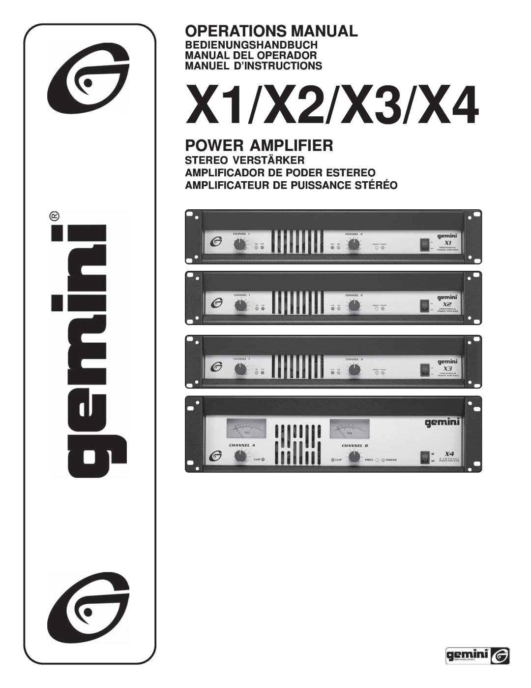 Gemini X4, X3, X2 manual Bedienungshandbuch Manual Del Operador, Manuel D’Instructions, Amplificateur De Puissance Stéréo 