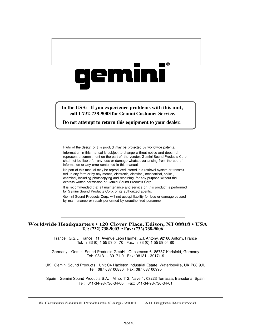 Gemini XL-100 manual Do not attempt to return this equipment to your dealer 