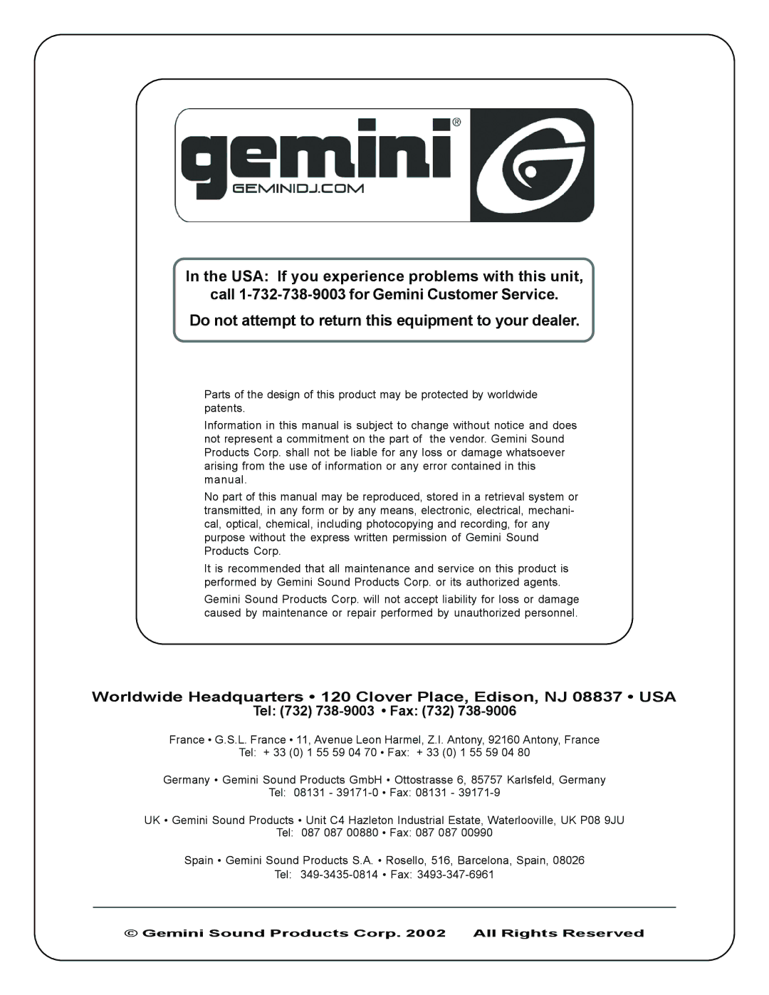 Gemini XL-120 manual Do not attempt to return this equipment to your dealer, Gemini Sound Products Corp All Rights Reserved 