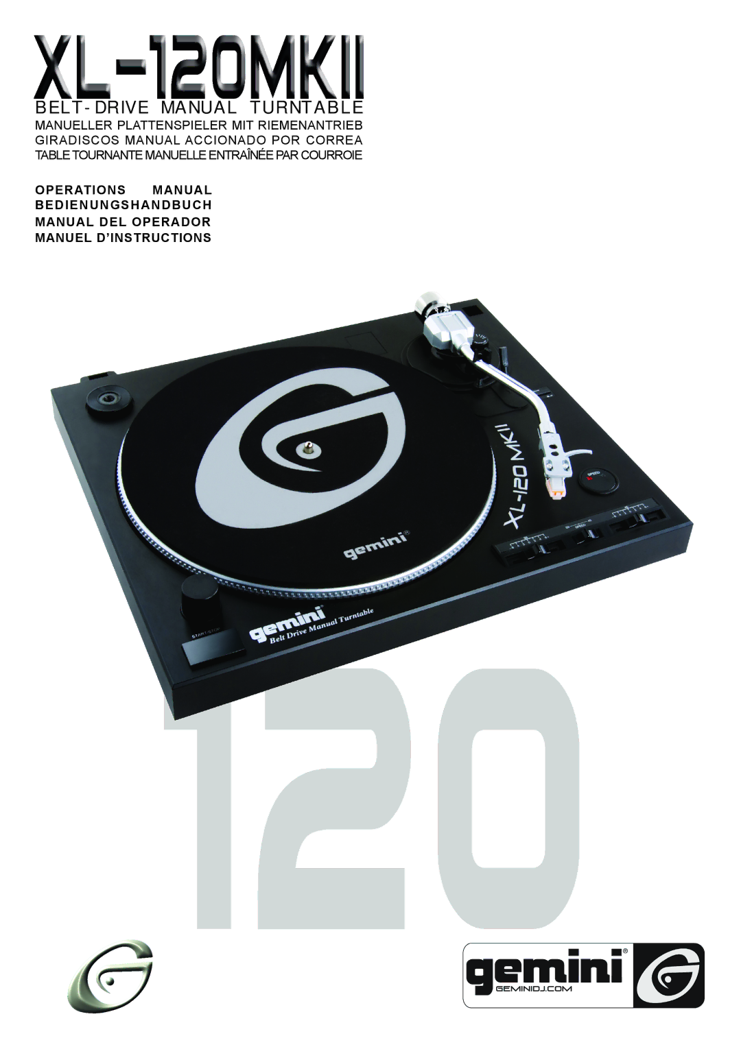 Gemini XL-120MKII manual BELT-DRIVE Manual Turntable 