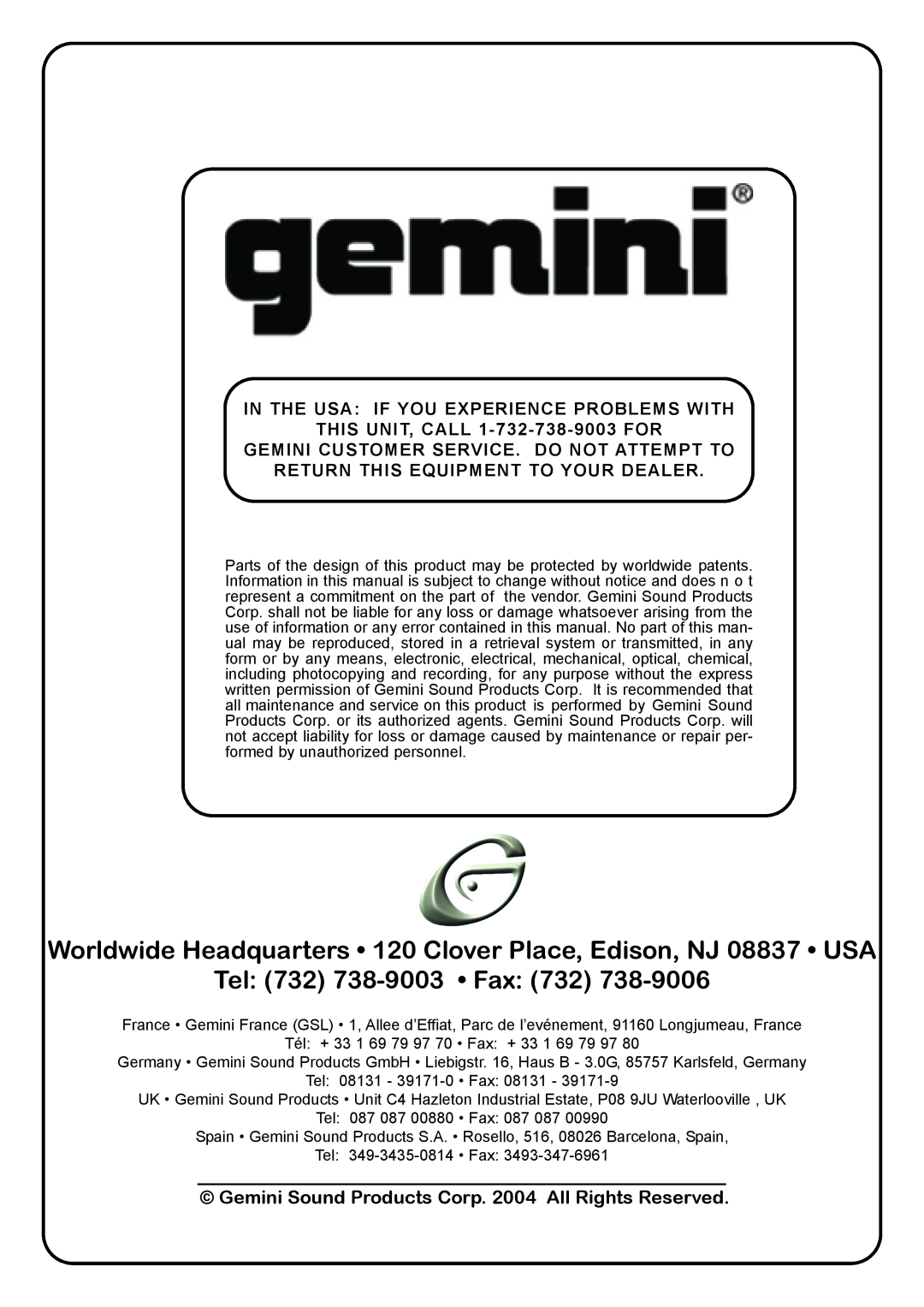 Gemini XL-120MKII In The Usa If You Experience Problems With, THIS UNIT, CALL 1-732-738-9003FOR, Tel 732 738-9003 Fax 