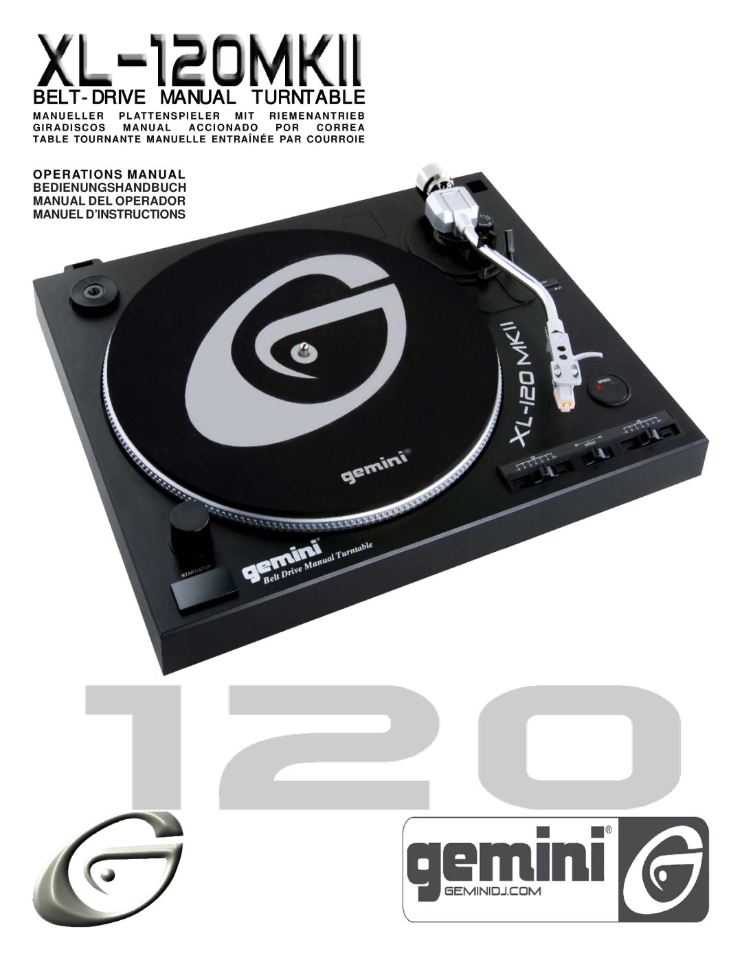 Gemini XL-120Mkll manual BELT-DRIVE Manual Turntable 