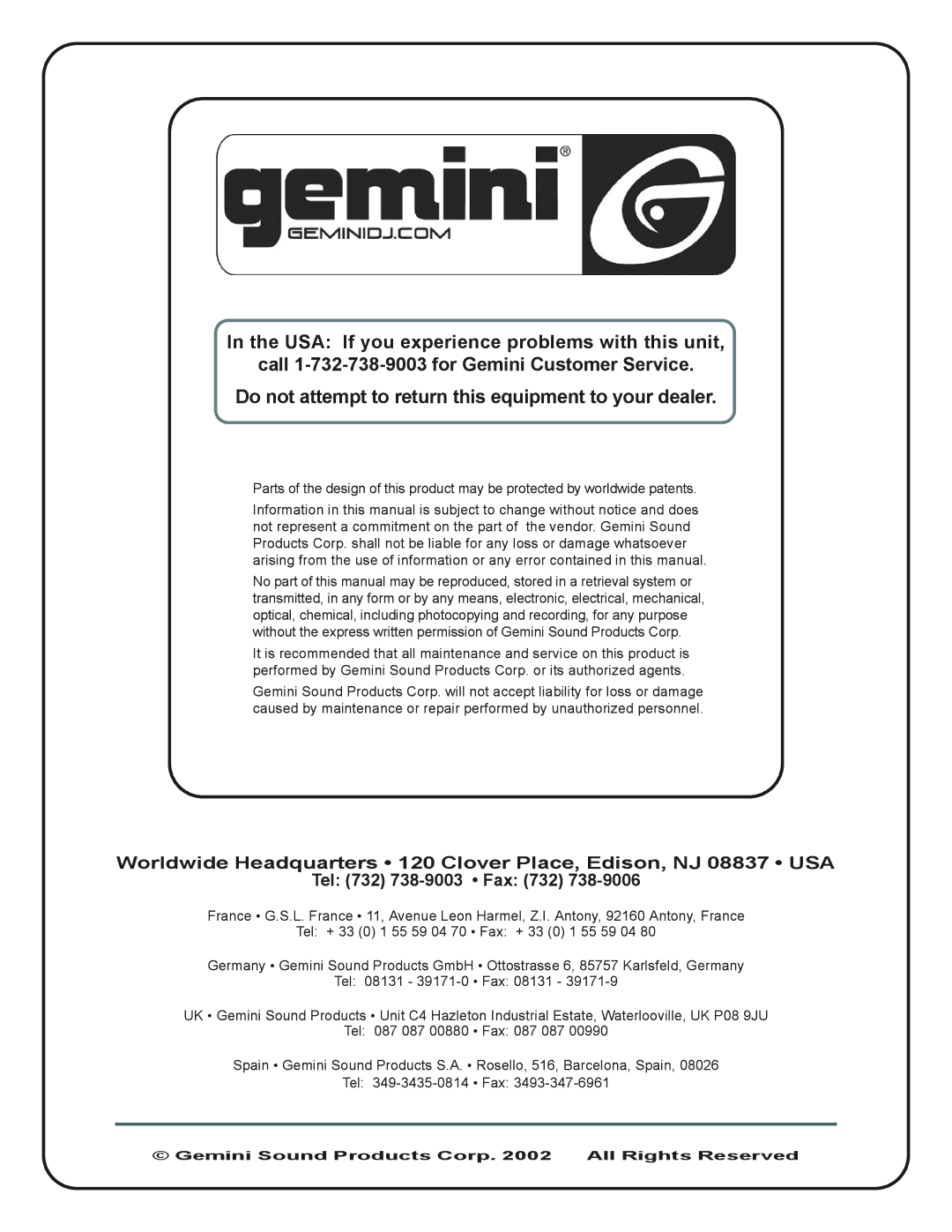 Gemini XL-200 manual Do not attempt to return this equipment to your dealer, Gemini Sound Products Corp All Rights Reserved 