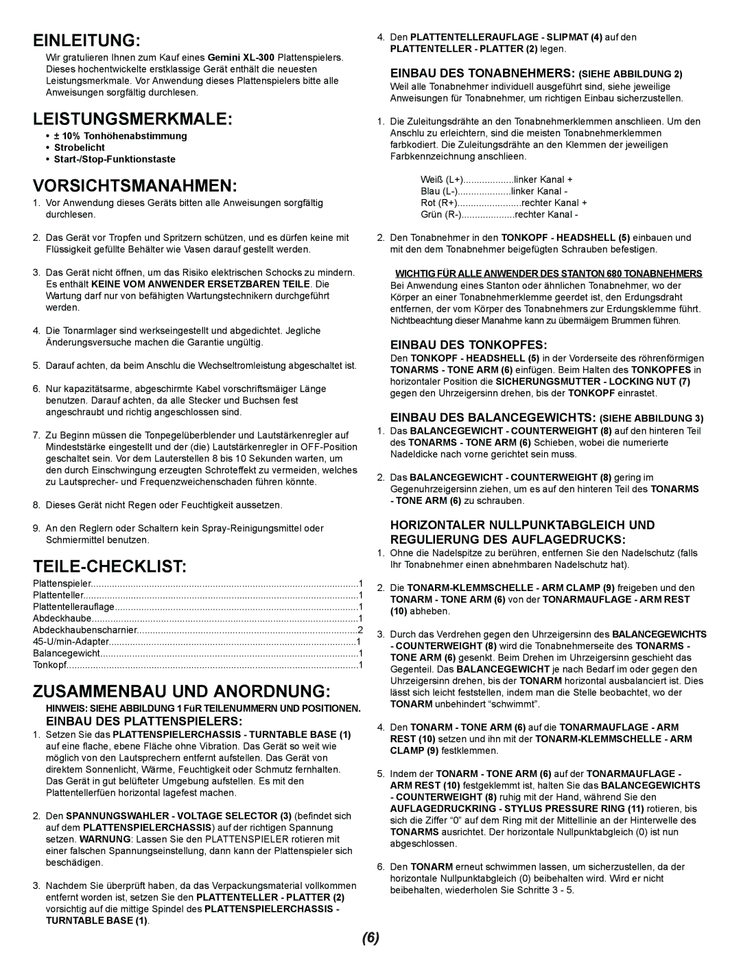 Gemini XL-300 manual Einleitung, Leistungsmerkmale, Vorsichtsmanahmen, Teile-Checklist, Zusammenbau UND Anordnung 