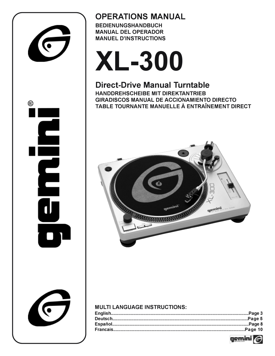 Gemini XL-300 manual Bedienungshandbuch Manual Del Operador, Manuel D’Instructions, Multi Language Instructions, Page 