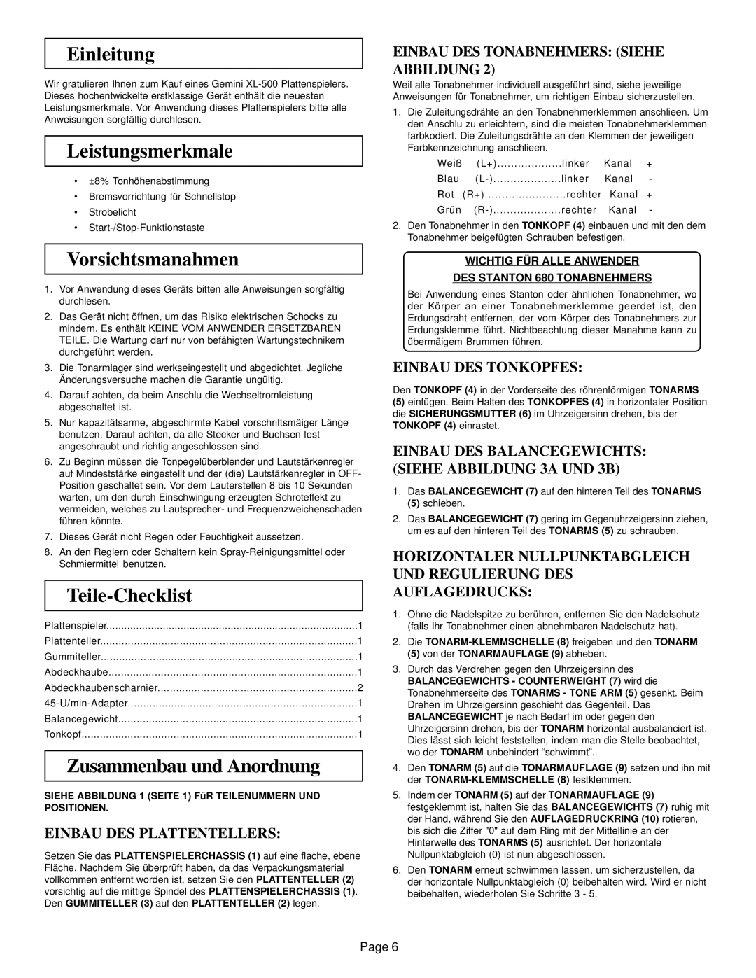 Gemini XL-500 manual Einleitung, Leistungsmerkmale, Vorsichtsmanahmen, Teile-Checklist, Zusammenbau und Anordnung 