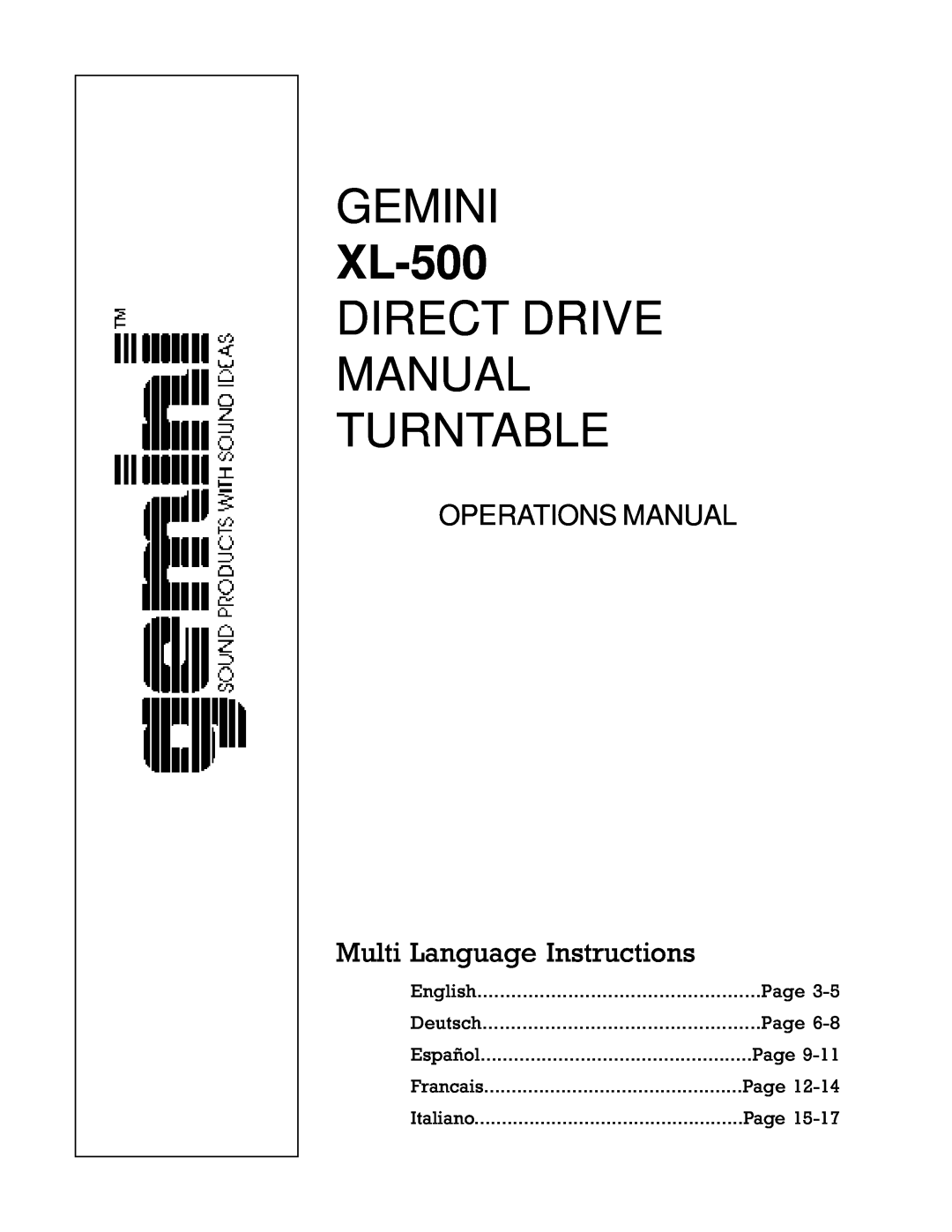 Gemini XL-500 manual Gemini, Direct Drive Manual Turntable, OPERATIONS MANUAL Multi Language Instructions 