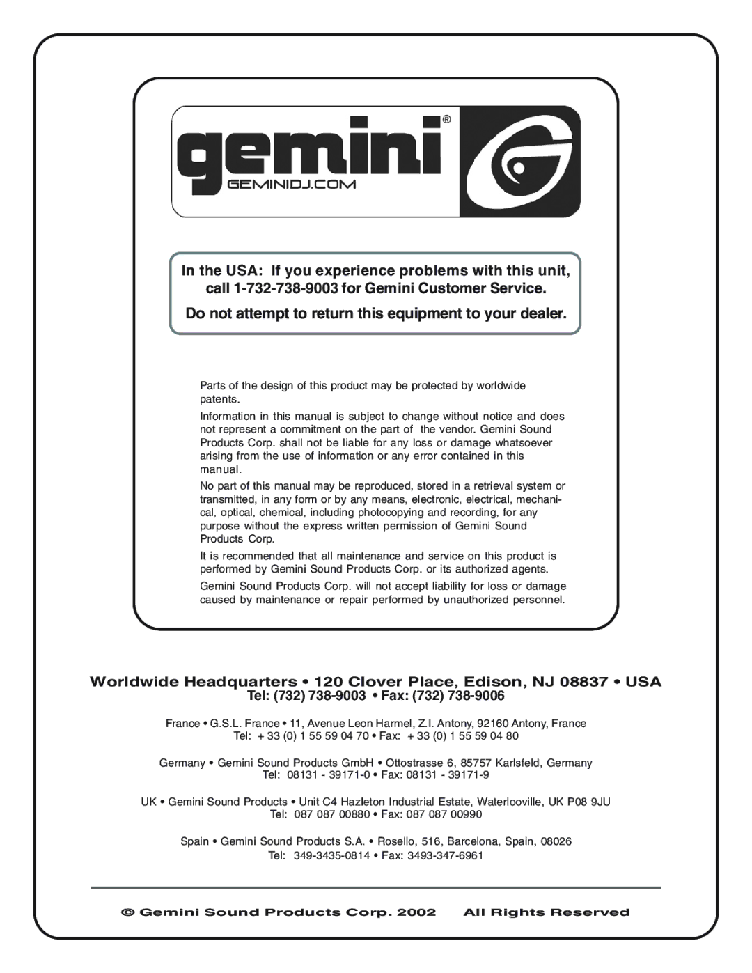 Gemini XL-500II manual Do not attempt to return this equipment to your dealer 