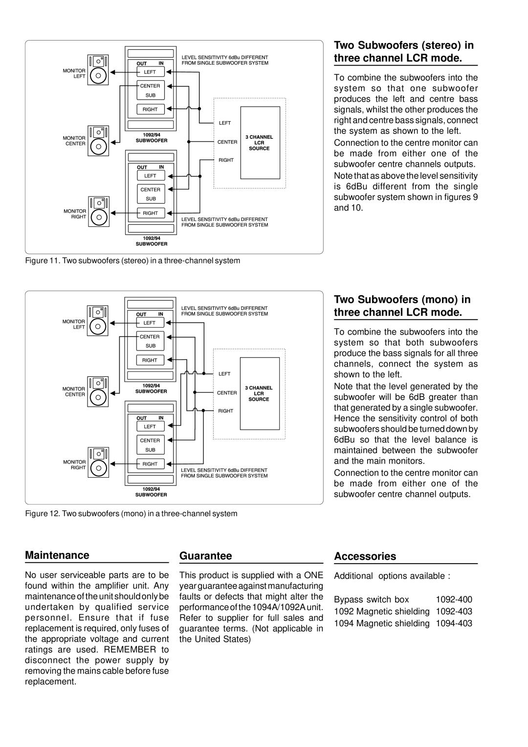 Genelec 1092A, 1094A manual Two Subwoofers stereo in three channel LCR mode, Two Subwoofers mono in three channel LCR mode 