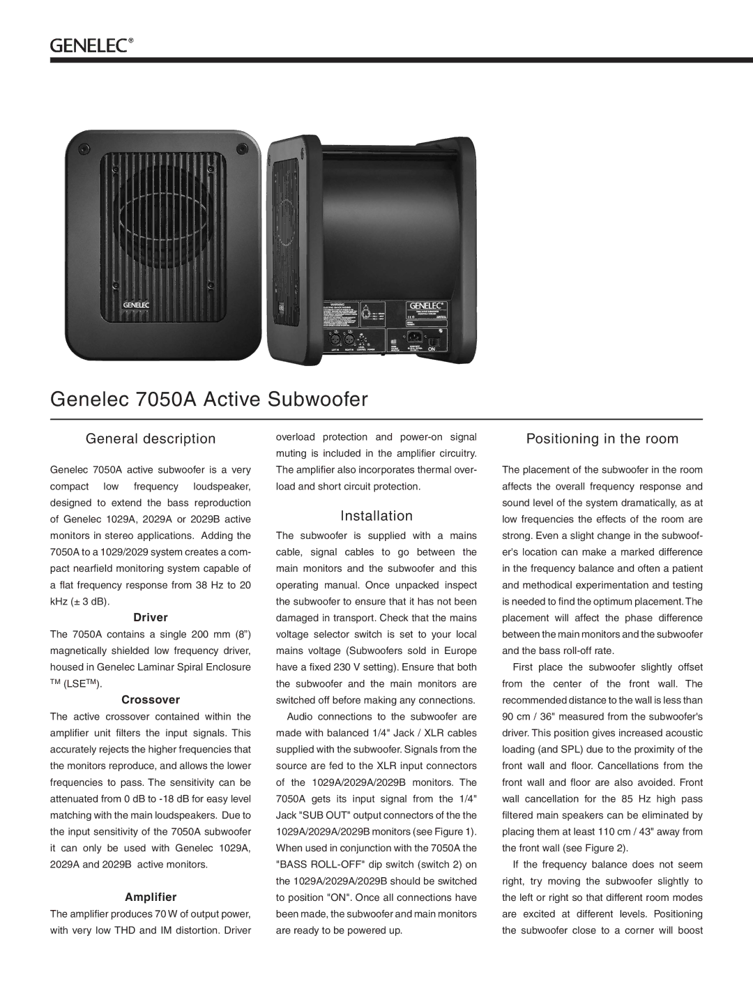 Genelec 7050A manual General description, Installation, Positioning in the room 