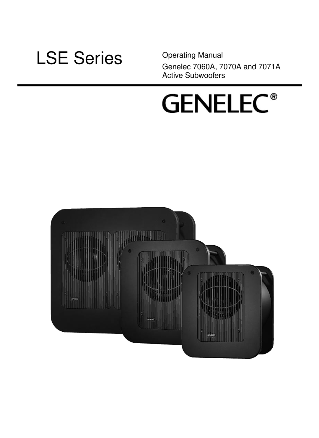 Genelec 7060A, 7070A, 7071A manual LSE Series 