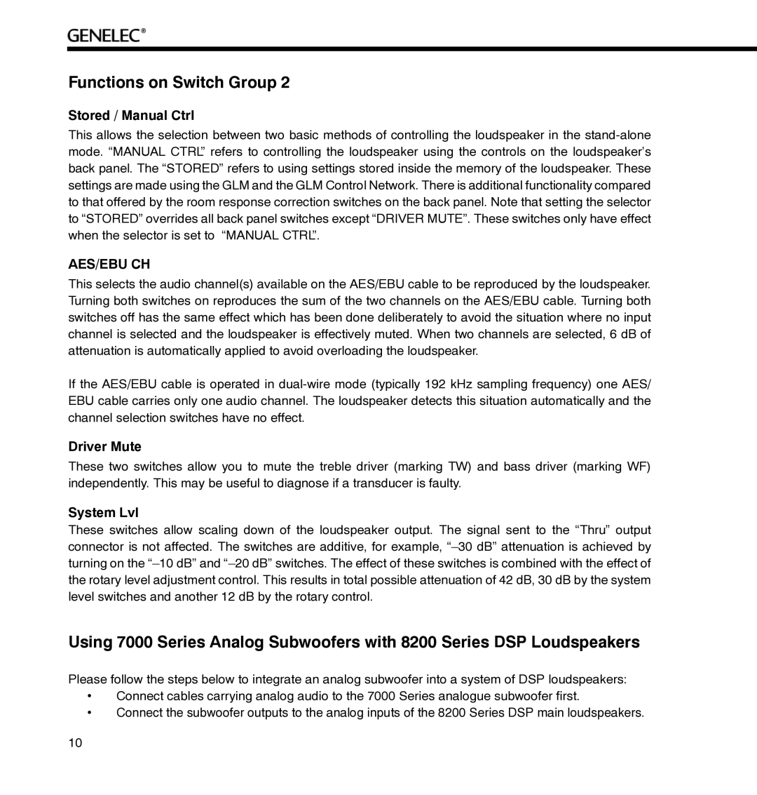 Genelec 8240A, 8250A manual Functions on Switch Group, Stored / Manual Ctrl, Driver Mute, System Lvl 