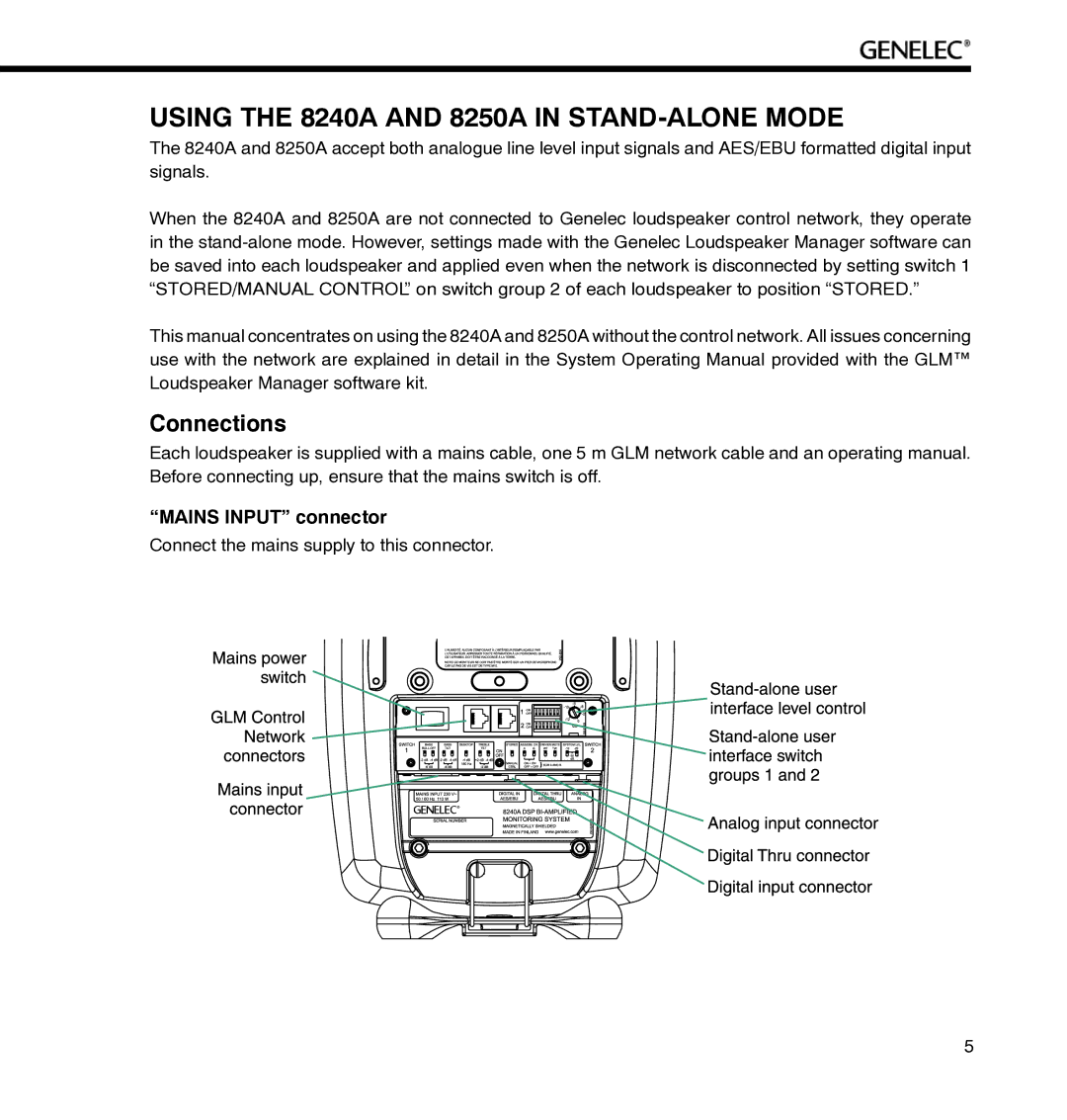 Genelec manual Using the 8240A and 8250A in STAND-ALONE Mode, Connections, Mains Input connector 