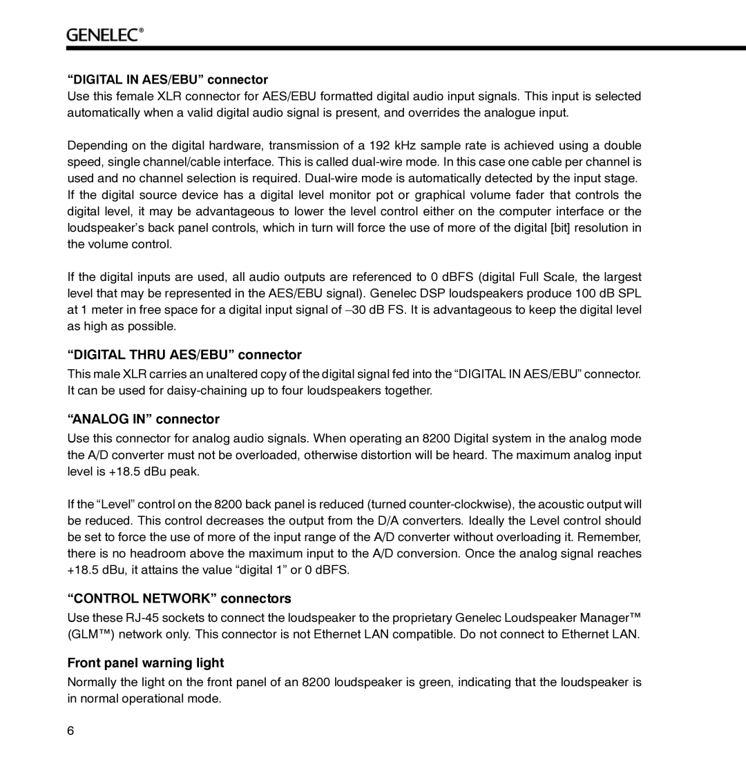 Genelec 8240A Digital in AES/EBU connector, Digital Thru AES/EBU connector, Analog in connector, Front panel warning light 