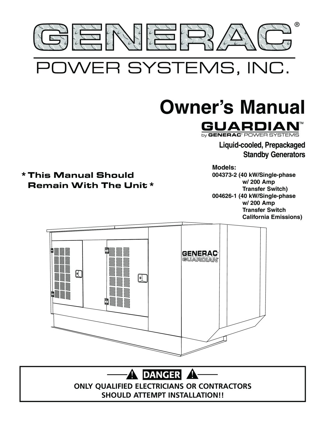 Generac 004626-1, 004373-2 owner manual Liquid-cooled, Prepackaged Standby Generators, Owner’s Manual, Power Systems, Inc 